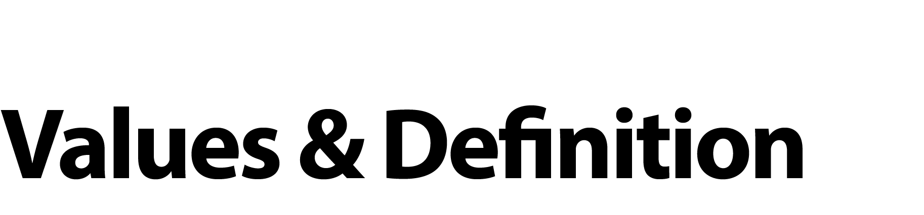  Values & Definition