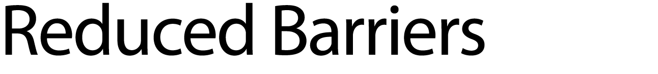 Reduced Barriers 