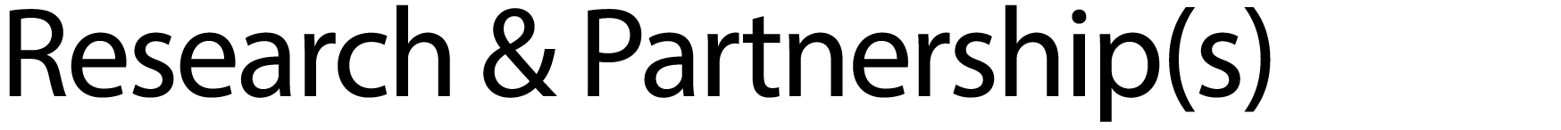 Research & Partnership(s) 