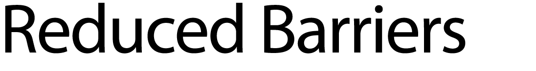 Reduced Barriers 