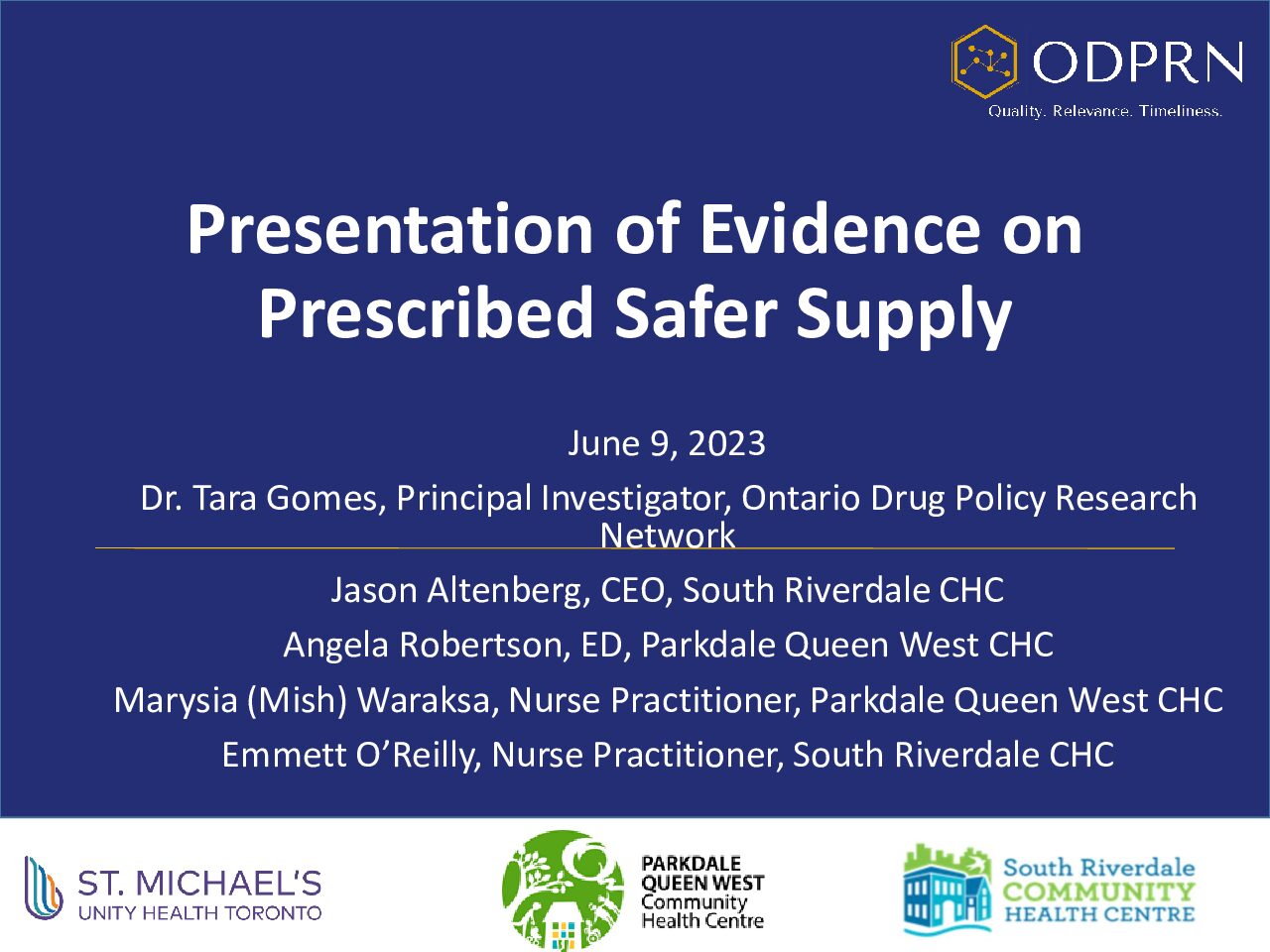 Presentation of Evidence on Prescribed Safer Supply