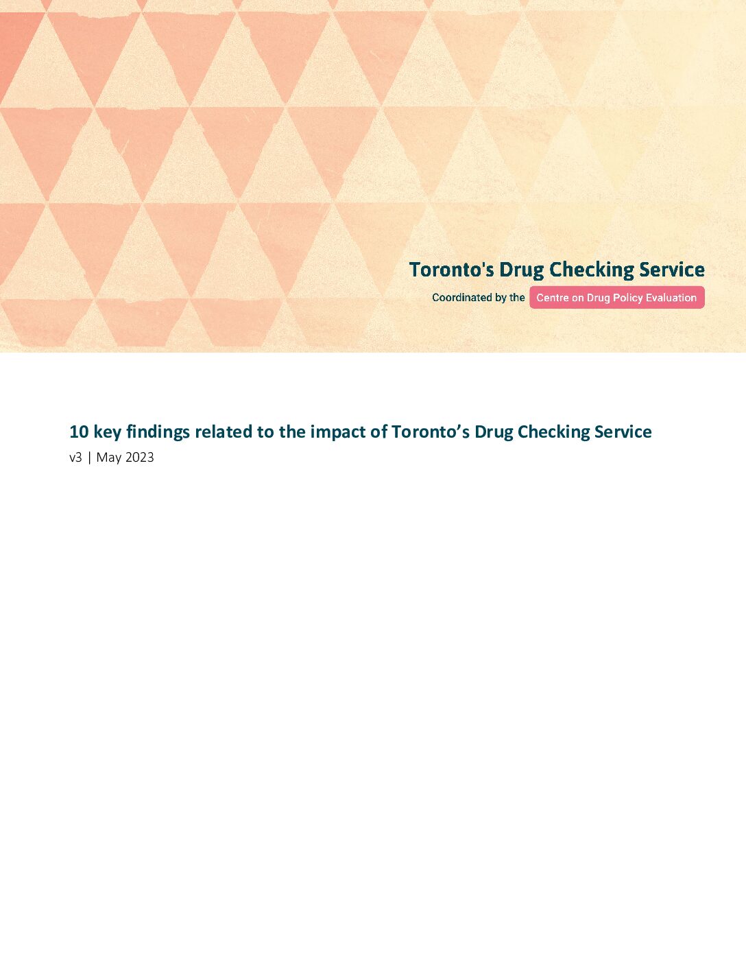 10 key findings related to the impact of Toronto’s Drug Checking Service