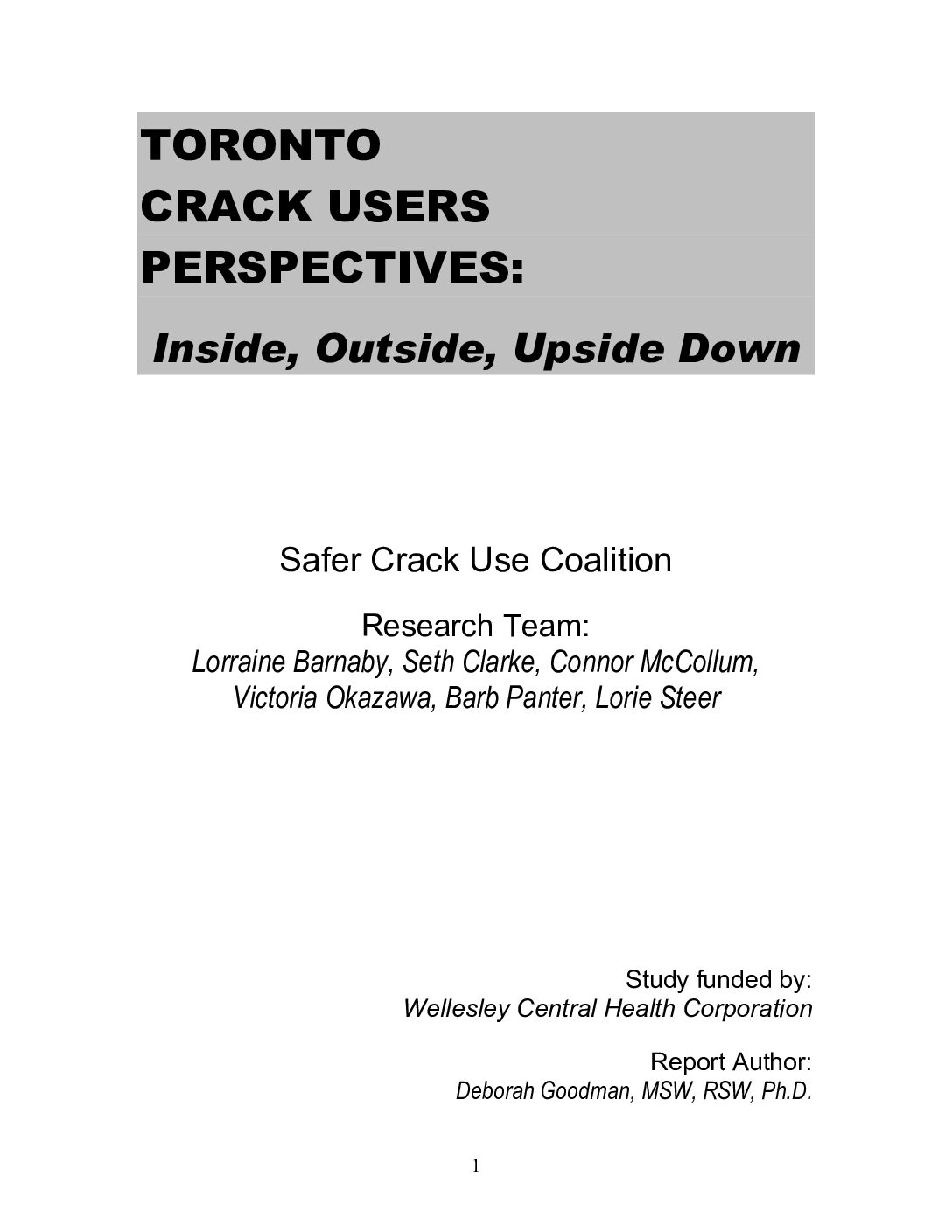 Toronto Crack Users Perspective SCUC 2005