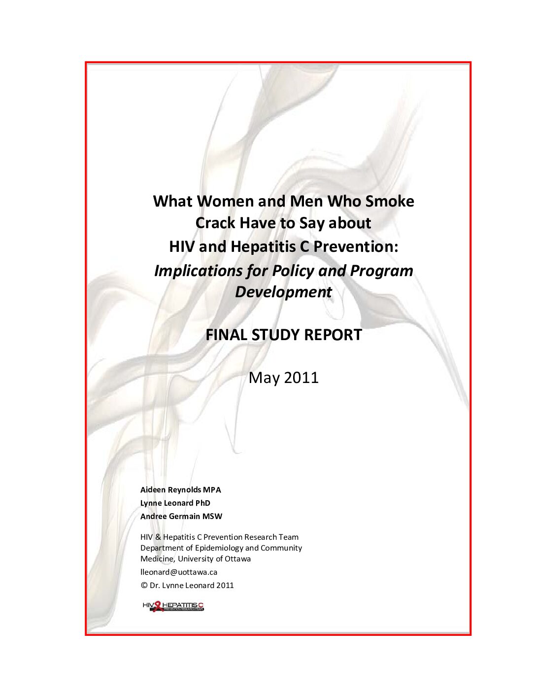 What Women and Men who Smoke Crack Have to Say about HIV and HCV Prevention