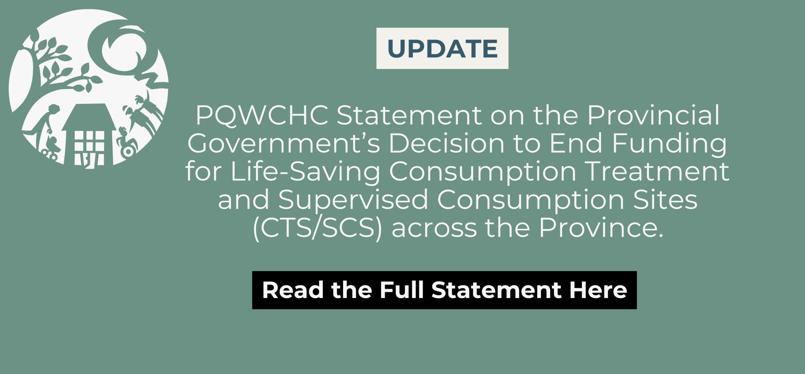 Statement on the Government’s Decision to End Funding for Life-Saving Consumption Treatment and Supervised Consumption Sites (CTS/SCS)